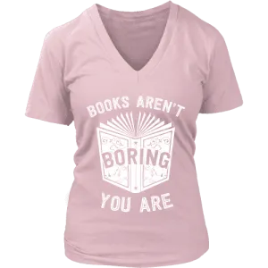 Books aren't boring, you are V-neck
