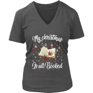 "My Christmas Is All Booked" V-neck Tshirt