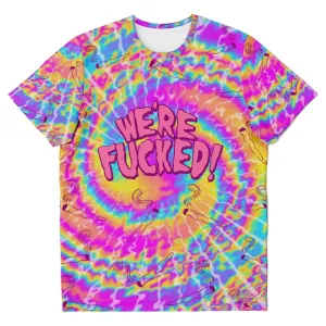 We're Fvcked T-Shirt