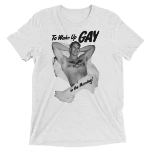 Woke up Gay • Short sleeve T-shirt