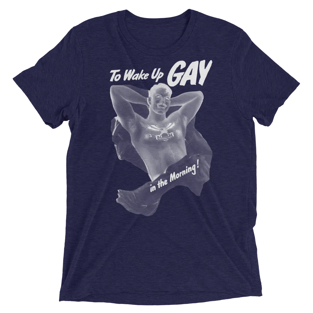 Woke up Gay • Short sleeve T-shirt